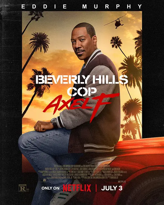 比佛利山超级警探4 Beverly Hills Cop: Axel F (2024) 电影百度网盘资源高清下载